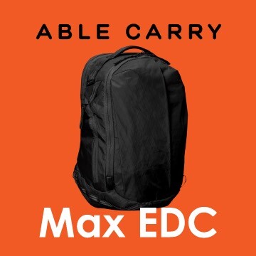 Max EDC遂に登場！！ 「ABLE CARRY」