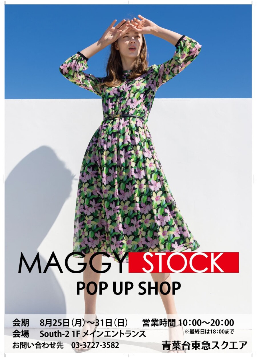 MAGGYSTOCK POPUP SHOP（8/25～8/31）